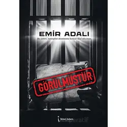 Görülmüştür - Emir Adalı - İkinci Adam Yayınları