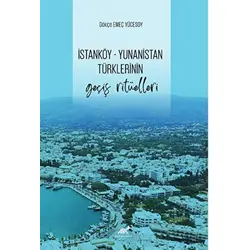 İstanköy - Yunanistan Türklerinin Geçiş Ritüelleri