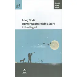 Long Odds Hunter Quartermain’s Story A-1 - H.Rider Haggard - Olympia