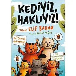 Kediyiz, Haklıyız! - Elif Bahar - Masalperest