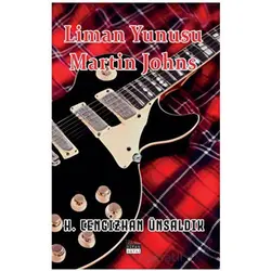 Liman Yunusu Martin Johns - Hamza Cengizhan Ünsaldık - Siyah Beyaz Yayınları