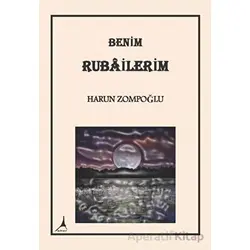 Benim Rubailerim - Harun Zompoğlu - Alter Yayıncılık