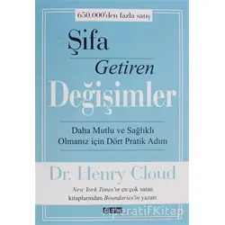 Şifa Getiren Değişimler - Henry Cloud - GDK Yayınları