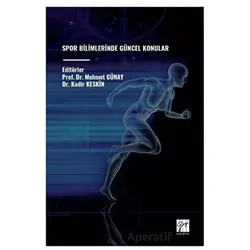 Spor Bilimlerinde Güncel Konular - Kolektif - Gazi Kitabevi