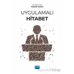 Uygulamalı Hitabet - Hasan Yazıcı - Nobel Akademik Yayıncılık