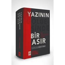 Yazının Gölgesinde Bir Asır - Kolektif - Ötüken Neşriyat