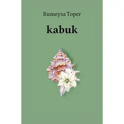 Kabuk - Rumeysa Toper - Gece Kitaplığı