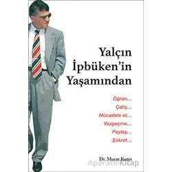Yaçın İpbüken’in Yaşamından - Murat Kuter - Optimist Kitap