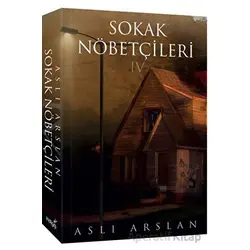 Sokak Nöbetçileri 4 - Aslı Arslan - İndigo Kitap