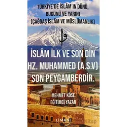 Türkiyede İslamın Dünü, Bugünü ve Yarını (Çağdaş İslam ve Müslümanlık)