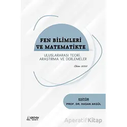 Fen Bilimleri ve Matematikte Uluslararası Teori, Araştırma ve Derlemeler