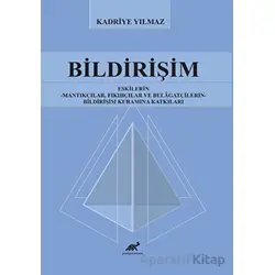 Bildirişim - Kadriye Yılmaz - Paradigma Akademi Yayınları