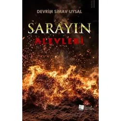 Sarayın Alevleri - Devrim Simav Uysal - Karina Yayınevi
