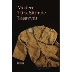 Modern Türk Şiirinde Tasavvuf - Ahmet Karakuş - Kitabevi Yayınları