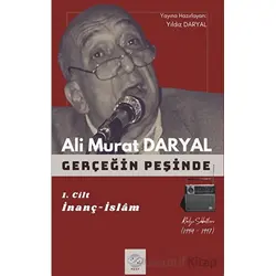 Gerçeğin Peşinde I - Ali Murat Daryal - Post Yayınevi
