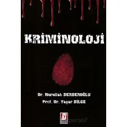 Kriminoloji - Yaşar Bilge - Bilge Yayınevi