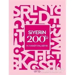 Siyerin 200’ü - M. Hanefi Palabıyık - Otto Yayınları