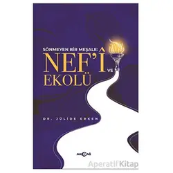 Nef’i ve Ekolü - Jülide Erken - Akçağ Yayınları