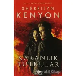 Karanlık Tutkular - Sherrilyn Kenyon - Pegasus Yayınları