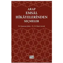 Arap Emsal Hikayelerinden Seçmeler - Ramazan Şahin - Kitap Dünyası Yayınları