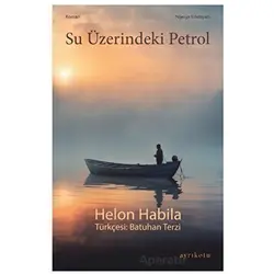 Su Üzerindeki Petrol - Helon Habila - Ayrıkotu Yayınları