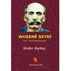 Wuşene Seydi - Hıdır Aytaç - Peri Yayınları