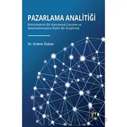 Pazarlama Analitiği - Erdem Özkan - Gazi Kitabevi