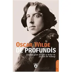 De Profundis - Oscar Wilde - Dorlion Yayınları