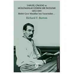 Yahudi, Çingene ve Müslümanlar Üzerine Bir İnceleme 1853-1891