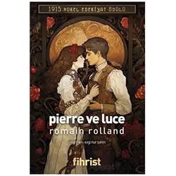 Pierre ve Luce - Romain Rolland - Fihrist Kitap