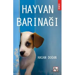 Hayvan Barınağı - Hasan Doğan - Az Kitap