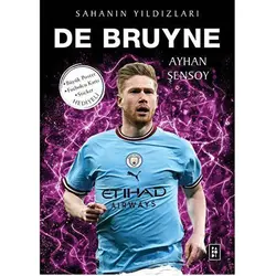 De Bruyne - Sahanın Yıldızları - Ayhan Şensoy - Parodi Yayınları