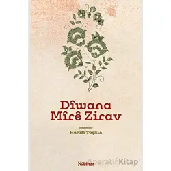 Diwana Mire Zirav (Mela Muhemmed Gulnar) - Hanifi Taşkın - Nubihar Yayınları