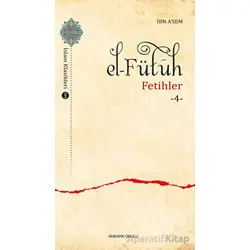 El–Fütuh - İbn Asem - Ankara Okulu Yayınları