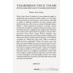 Tasarımdan Önce Tasarı Ontolojik Bir Sanat Tasarım Denemesi