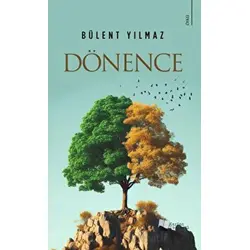 Dönence - Bülent Yılmaz - Karina Yayınevi
