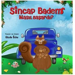 Sincap Badem Nasıl Başardı? - Gözde Özke - Mevsimler Kitap