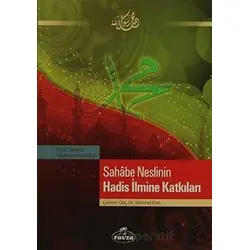 Sahabe Neslinin Hadis İlmine Katkıları - Seyyid Muhammed Nuh - Ravza Yayınları