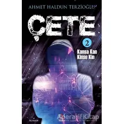 Çete 2 - Ahmet Haldun Terzioğlu - Panama Yayıncılık