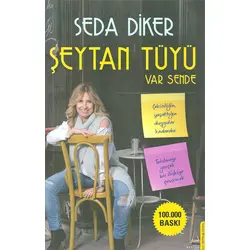 Şeytan Tüyü Var Sende - Seda Diker - Destek Yayınları