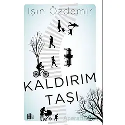 Kaldırım Taşı - Işın Özdemir - Mona Kitap