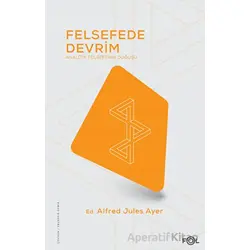 Felsefede Devrim - Alfred Jules Ayer - Fol Kitap