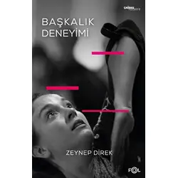 Başkalık Deneyimi - Zeynep Direk - Fol Kitap