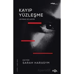 Kayıp Yüzleşme - Kolektif - Fol Kitap