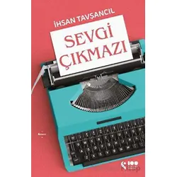 Sevgi Çıkmazı - İhsan Tavşancıl - Doğan Solibri