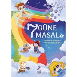 7 Güne 7 Masal 1 - Arife Şeyma Gök - Ren Çocuk