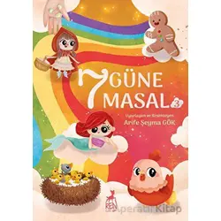 7 Güne 7 Masal 3 - Arife Şeyma Gök - Ren Çocuk