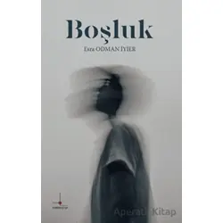 Boşluk - Esra Odman İyier - Nomos Kitap