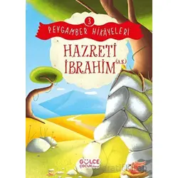 Hazreti İbrahim - Peygamber Hikayeleri 3 - Burhan Güven - Timaş Gülce Çocuk
