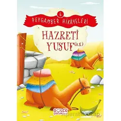 Hazreti Yusuf - Peygamber Hikayeleri 4 - Burhan Güven - Timaş Gülce Çocuk